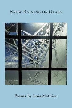 Paperback Snow Raining on Glass Book
