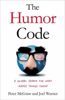 Hardcover The Humor Code: A Global Search for What Makes Things Funny Book