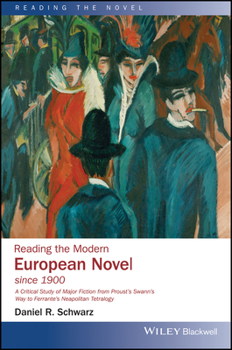 Paperback Reading the Modern European Novel since 1900 Book