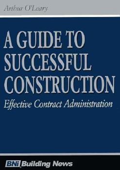 Paperback A Guide to Successful Construction Book