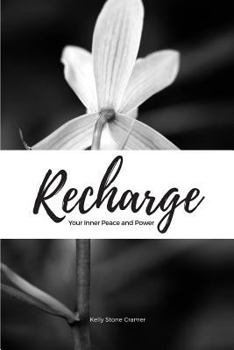 Paperback Recharge Your Inner Peace and Power Book