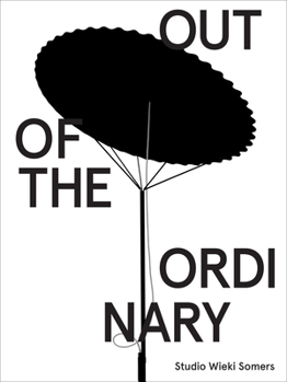 Hardcover Studio Wieki Somers: Out of the Ordinary Book