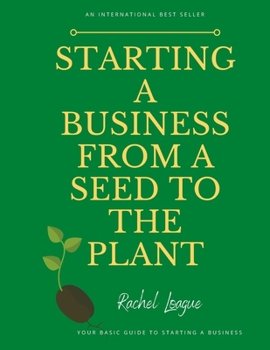 Paperback Starting a Business from a Seed to the Plant Book