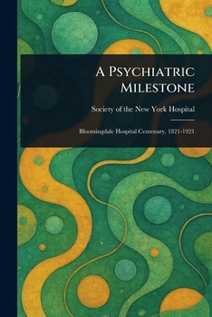 Paperback A Psychiatric Milestone Book