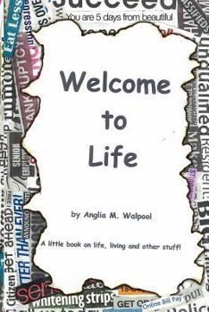 Paperback Welcome To Life Book