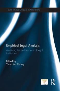 Paperback Empirical Legal Analysis: Assessing the performance of legal institutions Book