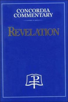 Hardcover Revelation - Concordia Commentary Book