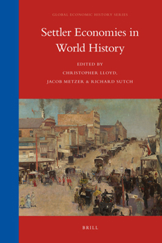 Hardcover Settler Economies in World History Book