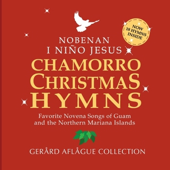 Paperback Chamorro Christmas Hymns Song Book: Favorite Novena Songs of Guam and CNMI Book