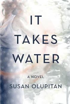 Paperback It Takes Water Book