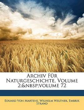 Paperback Archiv Für Naturgeschichte, Volume 2; volume 72 Book