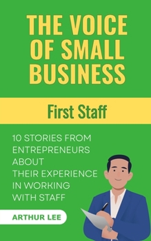 Paperback The Voice of Small Business: First Staff Book