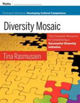 Paperback Diversity Mosaic Participant Workbook: Developing Cultural Competence Book