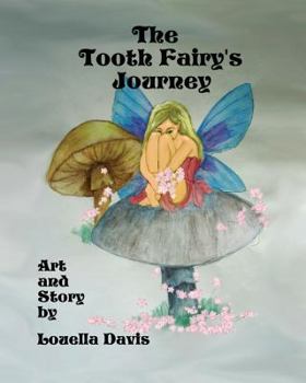 Paperback The Tooth Fairy's Journey Book