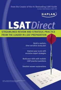 Paperback Kaplan LSAT Direct: Streamlined Review and Strategic Practice from the Leader in LSAT Prep Book