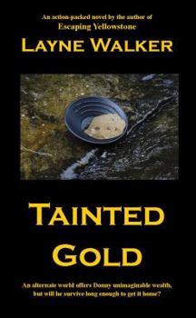 Paperback Tainted Gold Book