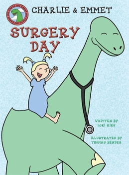 Hardcover Charlie and Emmet Surgery Day Book