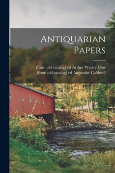 Paperback Antiquarian Papers Book