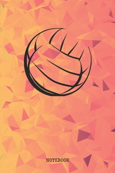 Paperback Notebook: Volleyball Player Planner / Organizer / Lined Notebook (6" x 9") Book