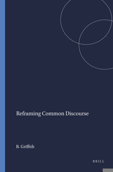 Paperback Reframing Common Discourse Book