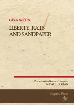 Paperback Liberty, Rats and Sandpaper Book