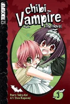 Paperback Chibi Vampire: The Novel, Volume 3 Book