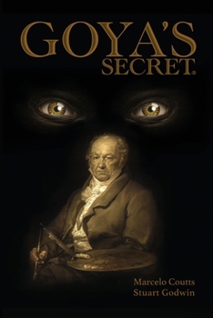 Paperback Goya's Secret Book