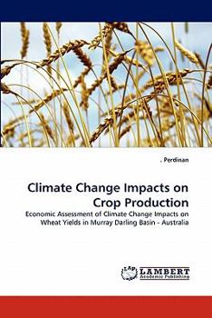 Paperback Climate Change Impacts on Crop Production Book