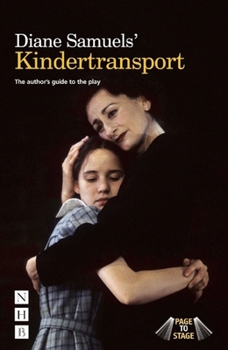 Paperback Diane Samuels' Kindertransport: The Author's Guide to the Play Book