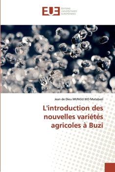 Paperback L'introduction des nouvelles variétés agricoles à Buzi [French] Book