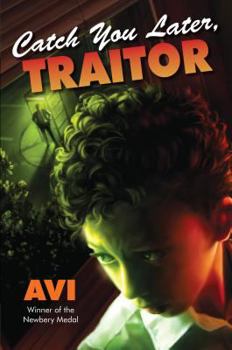 Hardcover Catch You Later, Traitor Book