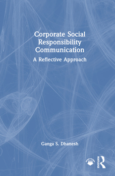 Hardcover Corporate Social Responsibility Communication: A Reflective Approach Book