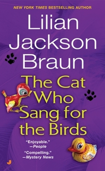 The Cat Who Sang for the Birds - Book #20 of the Cat Who...