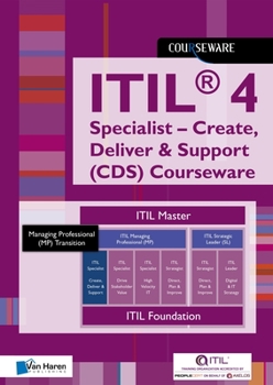 Paperback Itil(r) 4 Specialist - Create, Deliver & Support (Cds) Courseware Book