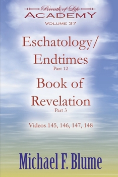 Paperback Endtime/Eschatology: Volume 37 Book