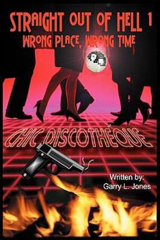 Paperback Straight Out of Hell 1, Wrong Place Wrong Time Book
