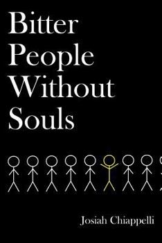 Paperback Bitter People Without Souls Book