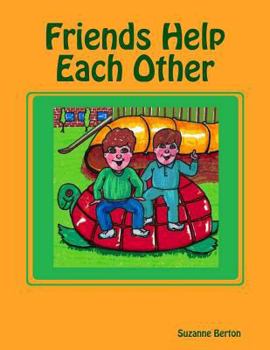 Paperback Friends Help Each Other Book
