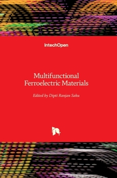 Hardcover Multifunctional Ferroelectric Materials Book