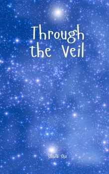 Through the Veil