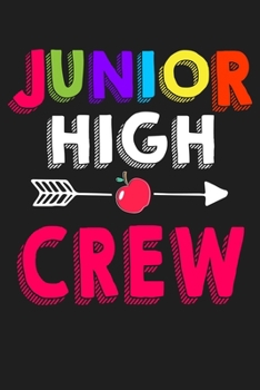 Junior High Crew: Teacher Gifts - Lined Paperback Notebook Journal With Planner To Write In