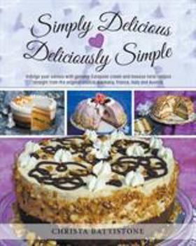 Paperback Simply Delicious, Deliciously Simple Book