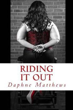 Paperback Riding It Out Book