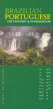 Paperback Brazilian Portuguese-English/English-Brazilian Portuguese Dictionary & Phrasebook Book