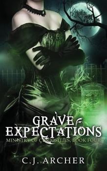 Paperback Grave Expectations (The Ministry of Curiosities) Book