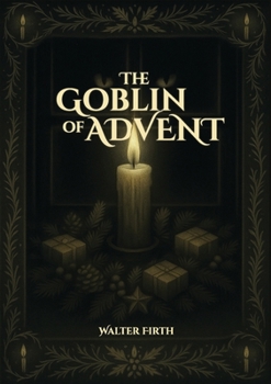 Paperback The Goblin of Advent Book