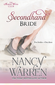 Secondhand Bride - Book #2 of the Almost Wives Club