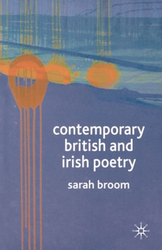 Paperback Contemporary British and Irish Poetry: An Introduction Book