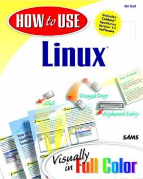 Paperback How to Use Linux [With Openlinux Distribution] Book
