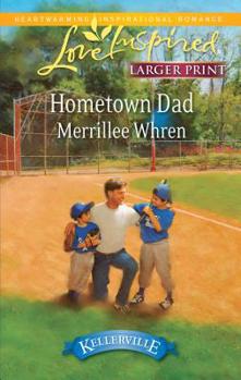 Mass Market Paperback Hometown Dad [Large Print] Book